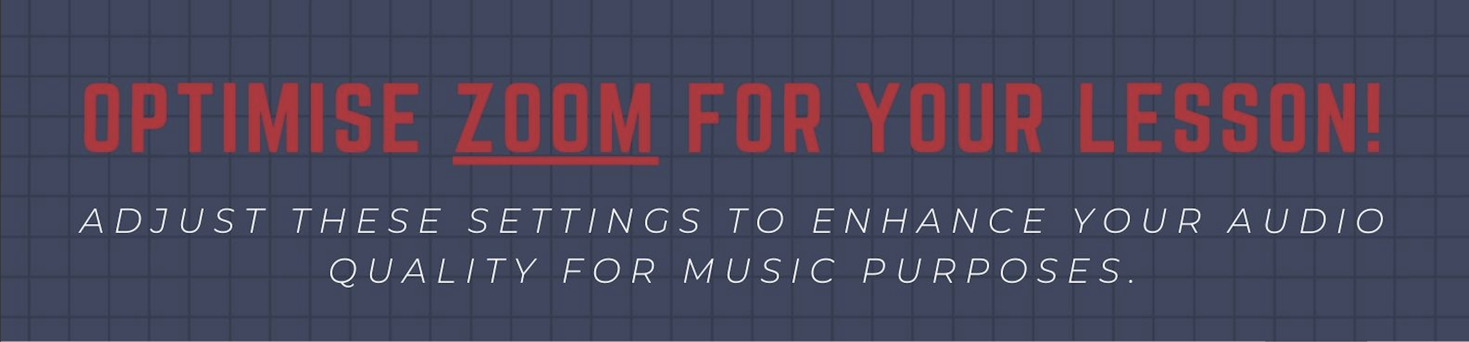 Tip: Easy steps to optimise Zoom's audio quality for the musician. ðŸŽ¤ðŸŽ¸ðŸŽ¹